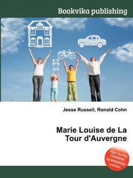 Paperback Marie Louise de la Tour d'Auvergne Book