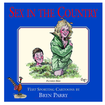 Hardcover Sex in the Country Book