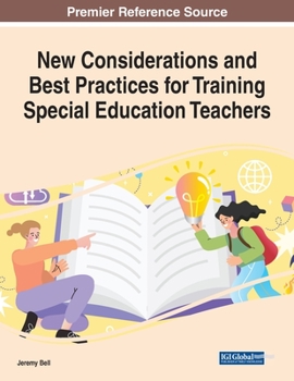 Paperback New Considerations and Best Practices for Training Special Education Teachers Book