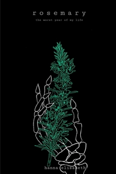 Paperback rosemary: the worst year of my life Book