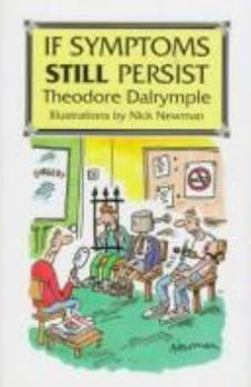 Paperback If Symptoms Still Persist Book