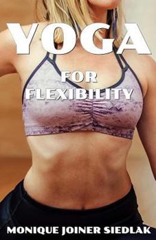 Paperback Yoga for Flexibility Book