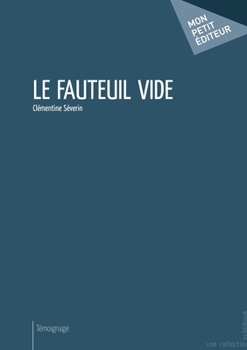 Paperback Le Fauteuil vide [French] Book