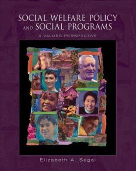 Paperback Social Welfare Policy and Social Programs: A Values Perspective Book