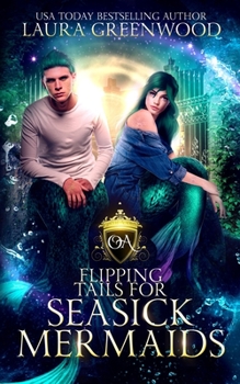 Paperback Flipping Tails For Seasick Mermaids Book