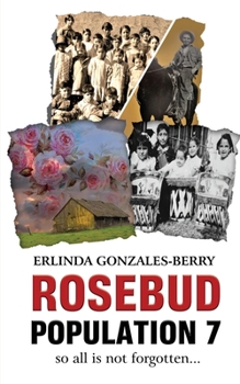 Paperback Rosebud Population 7 Book