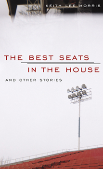 Hardcover The Best Seats in the House: And Other Stories Book