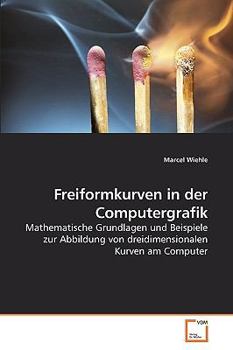 Paperback Freiformkurven in der Computergrafik [German] Book