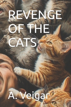 REVENGE OF THE CATS