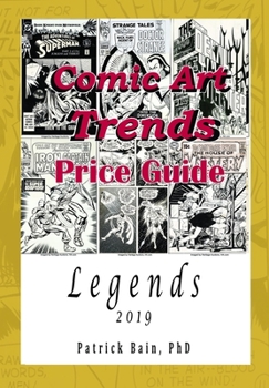 Paperback Comic Art Trends Price Guide 2019: Legends Book