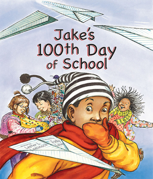 Hardcover Jake's 100th Day of School Book
