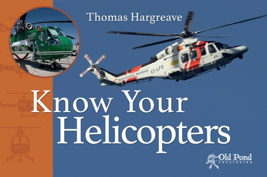 Paperback Know Your Helicopters Book