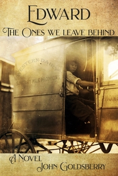 Paperback Edward: The Ones We Leave Behind Book