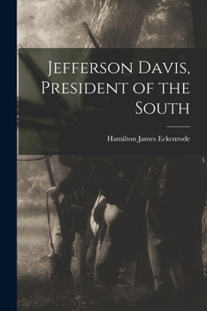 Paperback Jefferson Davis, President of the South Book