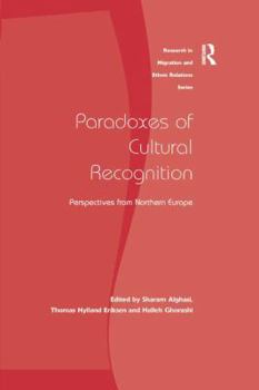 Paradoxes of Cultural Recognition: Perspectives from Northern Europe