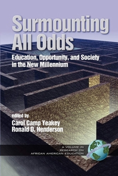 Paperback Surmounting All Odds: Education, Opportunity, and Society in the New Millennium Book