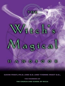 Paperback The Witch's Magical Handbook Book