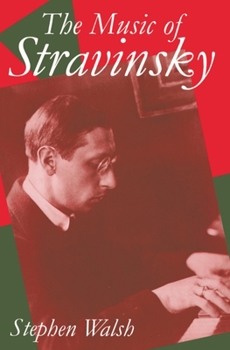 Paperback The Music of Stravinsky Book