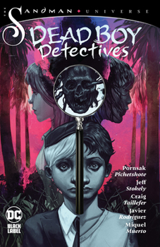 The Sandman Universe: Dead Boy Detectives - Book  of the Dead Boy Detectives