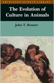 Hardcover The Evolution of Culture in Animals Book