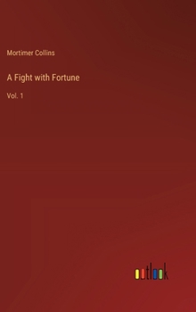 Hardcover A Fight with Fortune: Vol. 1 Book