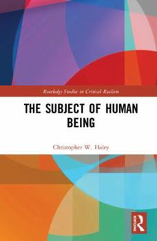 Hardcover The Subject of Human Being Book