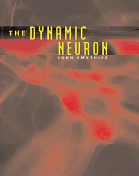 Hardcover The Dynamic Neuron Book