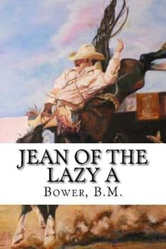 Paperback Jean of the Lazy A Book