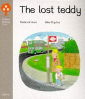 The Lost Teddy - Book  of the Biff, Chip and Kipper storybooks