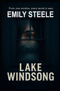 Paperback Lake Windsong: The Beginning Book
