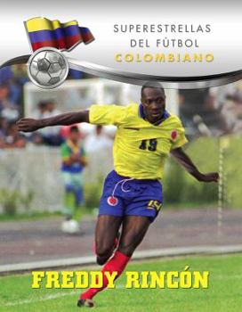 Freddy Rincón - Book  of the Superestrellas del Fútbol