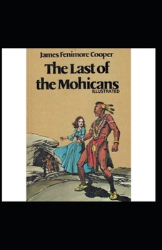Paperback The Last of the Mohicans Illustrated Book