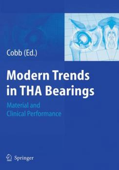 Paperback Modern Trends in THA Bearings: Material and Clinical Performance Book