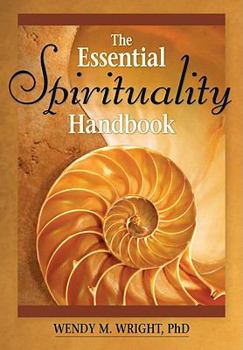 Paperback The Essential Spirituality Handbook Book