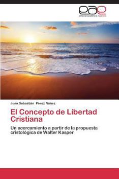 Paperback El Concepto de Libertad Cristiana [Spanish] Book