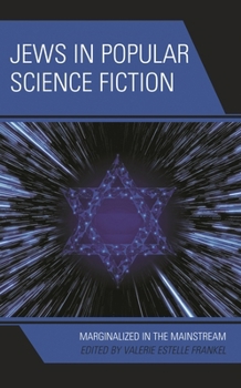 Paperback Jews in Popular Science Fiction: Marginalized in the Mainstream Book