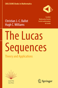 Paperback The Lucas Sequences: Theory and Applications Book