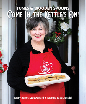 Tunes and Wooden Spoons III: Come In, the Kettle’s On!