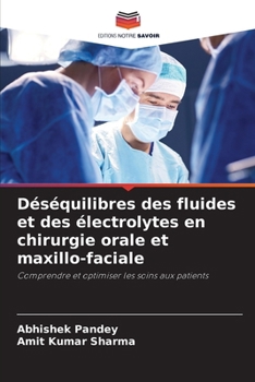 Paperback Déséquilibres des fluides et des électrolytes en chirurgie orale et maxillo-faciale [French] Book