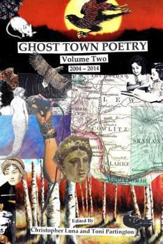 Paperback Ghost Town Poetry Volume Two: An Anthology Book