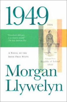 Hardcover 1949: A Novel of the Irish Free State Book