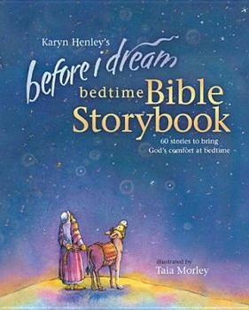 Hardcover Before I Dream Bedtime Bible Storybook Book