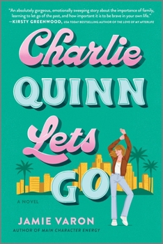 Paperback Charlie Quinn Lets Go Book