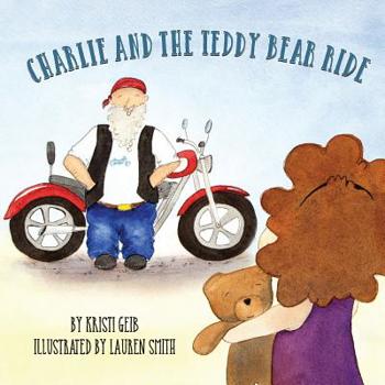 Paperback Charlie and the Teddy Bear Ride Book