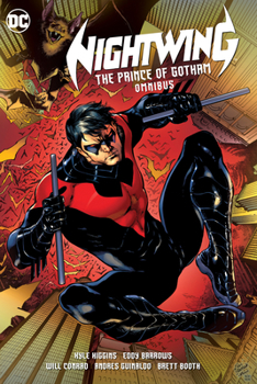 Nightwing: The Prince of Gotham Omnibus - Book  of the Nightwing (2011)