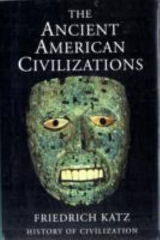 Hardcover Ancient American Civilizations Book