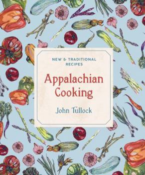 Paperback Appalachian Cooking: New & Traditional Recipes Book