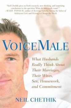 Hardcover Voicemale: What Husbands Really Think about Their Marriages, Their Wives, Sex, Housework, and Commitment Book