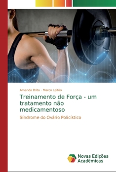 Paperback Treinamento de Força - um tratamento não medicamentoso [Portuguese] Book