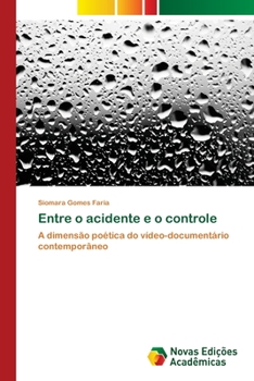 Paperback Entre o acidente e o controle [Portuguese] Book